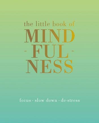 The Little Book of Mindfulness paperback for calm soulful coastal living